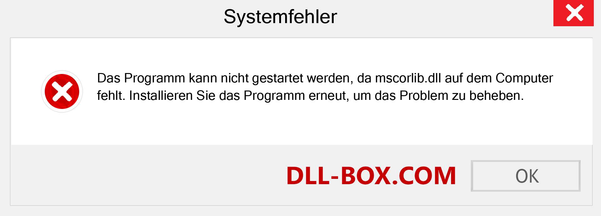 mscorlib.dll-Datei fehlt?. Download für Windows 7, 8, 10 - Fix mscorlib dll Missing Error unter Windows, Fotos, Bildern